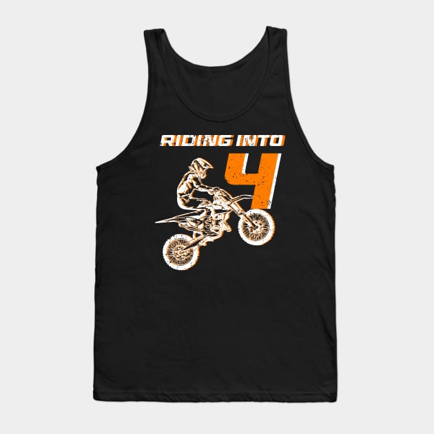 Riding into 4th birthday boy Dirt Bike gift for kids Tank Top by ttao4164